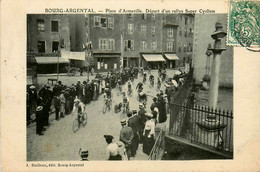 Bourg Argental * La Place D'armeville * Départ D'un Rallye Saper Paper Cycliste * Course De Vélo Cyclisme Sport - Bourg Argental