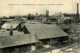 Le Genest * Les Mines De La Lucette * Ancienne Usine * Le Puits Minots * Les Bocard * Carrière Carrières Mine Mineurs - Le Genest Saint Isle