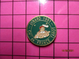 710B Pin's Pins / Beau Et Rare / THEME : JEUX / CHAMPIONNAT DE FRANCE DE TAROT DINARD 1991 - Jeux