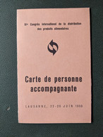 LAUSANNE CARTE DE PERSONNE ACCOMPAGNANTE CONGRES DE 1959 AIDA CONGRES INTERNATIONAL DE LA DISTRIBUTION ALIMENTAIRE - Zwitserland