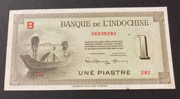 BANQUE DE L'INDOCHINE 1945 UNE PIASTRE - Indochine