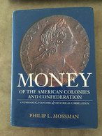 Livre Money Of The American Colonies And Confederation - Literatur & Software