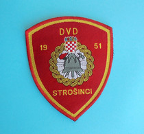 FIRE DEPARTMENT STROSINCI - Croatia Patch #2 * Fire Brigade Firefighting Firefighters Feuerwehr Sapeurs Pompiers - Firemen