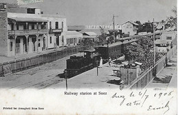 EGYPTE -  1906 -  RAILWAY STATION AT SUEZ - Suez