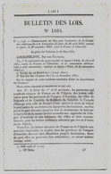 Bulletin Des Lois 1084 1844 Poste Exécution De La Convention Entre La France Et L'Autriche/Tarif Péage Pont De Cayranne - Décrets & Lois