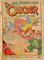 LES AVENTURES D'OSCAR LE PETIT CANARD AU CIRQUE N°2 PAR MAT - En L'état - Oscar