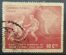 FOOTBALL-10 C -AIRMAIL-WORLD CHAMPIONSHIP-CHILE-1962 - 1962 – Chile