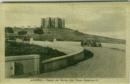 ANDRIA - CASTEL DEL MONTE - DAL PONTE FEDERICO II - EDIZIONE SABINO GUGLIELMI - SPEDITA 1930s ( 7710) - Andria