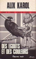 Des Egouts Et Des Couleurs - D' Alix Karol - ( Patrice Dard ) - Fleuve Noir N° 1345 - 1977 - Fleuve Noir