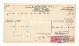 FACTURE ,assurances , LA PRESERVATRICE, 1939 ,quincailler ,BENET ,Vendée, Frais Fr 1.65 E - Banco & Caja De Ahorros