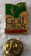 Pin's - Sports - Golf - Golf De LOUDUN (86) - - Golf