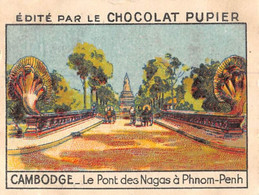 PIE-FO-21-2876 : CAMBODGE. LE PONT DES NAGAS A PHNOM-PENH . EDITION DU CHOCOLAT PUPIER. - Cambodge