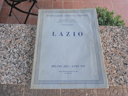 LAZIO - Consociazione Turistica Italiana - 1943 - Fotografie