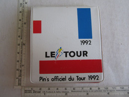 Pin's Pin S Sport Cyclisme Tour De France Pin's Officiel Du Tour Paris San Sebastien 1992 - Cyclisme