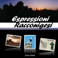 Espressioni Racconigesi Di Silvia Stella,  2019,  Youcanprint - Poesía