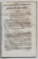 Bulletin Des Lois 1100 1844 Administration Et Comptabilité Des Corps De Troupe (armée)/Travaux Publics/Thomer-la-Sôgne - Décrets & Lois