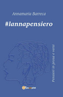 #lannapensiero Di Annamaria Barreca,  2019,  Youcanprint - Poésie