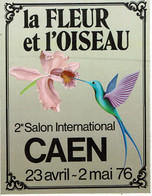 Stickers Autocollant Pour Le 2eme Salon International "La Fleur Et L'Oiseau" à Caen Les 23 Avril Au 2 Mai 1976 - Andere & Zonder Classificatie