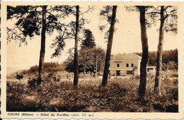 1936 - COURS - Hôtel Du Pavillon (alt 715m) - Cours-la-Ville