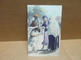 CONSTANTINOPLE (Turquie) Carte Illustrée Type De Femmes Ottomanes - Turkey