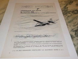 ANCIENNE PUBLICITE AVION SUPER BROUSSARD PAR NORD AVIATION  1963 - Advertenties