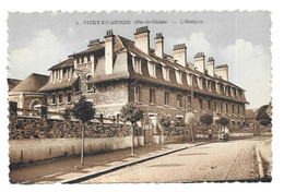 VITRY EN ARTOIS PAS DE CALAIS - L HOSPICE - CARTE ANCIENNE COLORISE DES EDITIONS DELAPLACE A LILLE ( PEU COMMUNE ) - Vitry En Artois