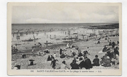 SAINT VALERY EN CAUX - N° 191 - LA PLAGE A MAREE BASSE AVEC PERSONNAGES - CPA NON VOYAGEE - Saint Valery Sur Somme