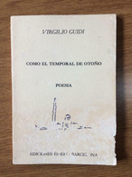 Como El Temporal De Otono - V. Guidi - Ediciones Essepi-Barcelona - AR - Poesía