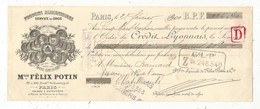 Lettre De Change, Mandat, Maison FELIX POTIN ,Paris, 1900 ,  Frais Fr 1.85 E - Cambiali