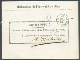 Enveloppe En Franchise De La Bibliothèque De L'Université De LIEGE Obl. Sc LIEGE (LONGDOZ) du 5 Juillet 1907 Vers Gand + - Franchise
