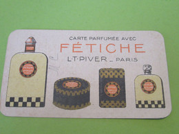 Carte Parfumée/FETICHE /avec Calendrier/  LT PIVER/ Paris /Maquet / 1926     PARF226 - Profumeria Antica (fino Al 1960)