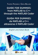 Guida Per Dummies: Da MATLAB A C++ Attraverso Il MATLAB Coder-Guide For Dummies: - Informática