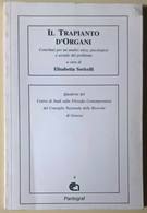 Il Trapianto D’Organi - Elisabetta Soricelli - 1994, Pantograf - L - Geneeskunde, Biologie, Chemie