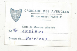 Carte De Membre , CROISADE DES AVEUGLES , Paris , Groupede POITIERS , Vienne , 1987 , Timbre , 2 Scans - Unclassified
