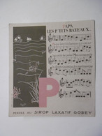 Chromo Alphabet Lettre P Chanson Ancienne : PAPA Les P'tits Bateaux - Paroles Et Musique - Publicité Laboratoires GOBEY - Autres