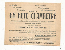 GRANDE FÊTE CHAMPETREen Faveur Des écoles Libres, Poitiers , Vienne, 2 Scans , 1952 - Non Classificati