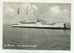 MESSINA - NAVE TRAGHETTO CARIDDI  - VIAGGIATA  FG - Steamers