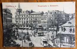 FRANKFURT A M.  FRANCOFORTE - HAUPTWACHE U.ROSSMARKT -  Animatissima  - VIAGGIATA  1908 - Altlandsberg