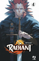 RADIANT 4	 Di Tony Valente (autore), F. Bruniera (traduttore),  2019,  Manga - Manga