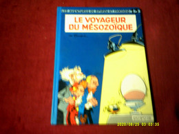 Les Aventures De Spirou Et Fantasio  N° 13  LE VOYAGEUR DU MESOZOIQUE  //  Imprime En Belgique  8 (1980) - Spirou Et Fantasio
