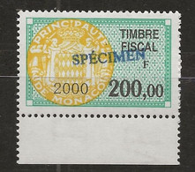 TIMBRES FISCAUX DE MONACO SERIE UNIFIEE N°98 200F Vert, Jaune 2000 Rare Surchargé Spécimen Neuf Gomme Mnh (**) - Fiscales
