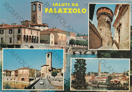 CARTOLINA  SALUTI DA PALAZZOLO,BRESCIA,LOMBARDIA,MEMORIA,CULTURA,STORIA,RELIGIONE,BELLA ITALIA,VIAGGIATA 1975 - Brescia