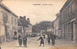 60-SONGEONS- RUE DE LA GARE - Songeons