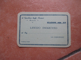 1936 Tessera LIBERO INGRESSO Al Giardino Degli Aranci Napoli Anno XIV - Zonder Classificatie