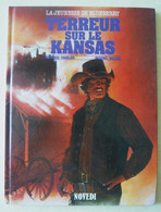 La Jeunesse De Blueberry : Terreur Sur Le Kansas EO Octobre 1987 - Blueberry