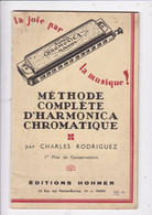 Charles Rodriguez, Méthode Complète D'harmonica Chromatique, édit. Hohner, Paris, 1942 - Aprendizaje