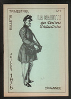 La Gazette Des Postiers Philatelistes N°7, Sommaire: Voir Scan - Postal Stationery