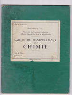 Ancien Cahier De Manipulations De Chimie, Ecole Centrale Des Arts Et Manufactures, - Autres & Non Classés