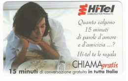 CHIAMAGRATIS HI-TEL, NUOVA , 15 Minuti, Tiratura 100.000, Mantegazza, 25/09/2001 - Andere & Zonder Classificatie