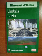 Itinerari D'Italia Umbria ,Lazio - AA.VV. - San Paolo - 2001 - M - Storia, Filosofia E Geografia